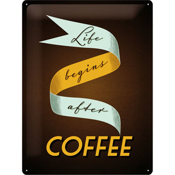 Nostalgic Art Life Begins After Coffee Tin Sign - 5123180